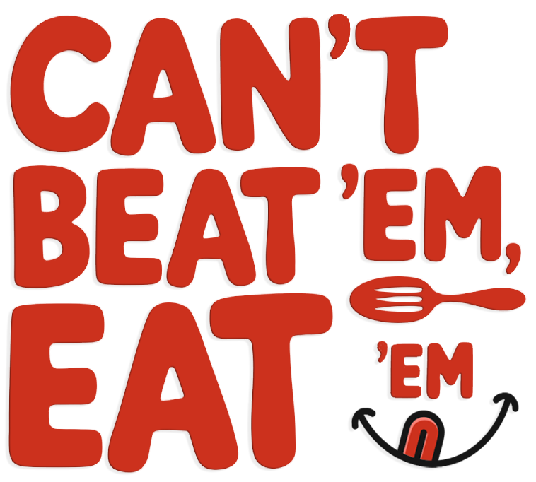 Can't Beat 'Em Eat 'Em